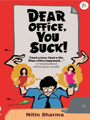 cover image of Dear Office, You Suck!